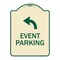 Signmission Event Parking W/ Upper Left Arrow Heavy-Gauge Aluminum Architectural Sign, 24" x 18", TG-1824-24066 A-DES-TG-1824-24066 - alternate 1